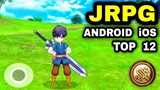 Top 12 Best JRPG Mobile Games (OFFLINE ONLINE) | Best JRPG Android Games and iOS JRPG Games