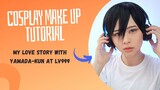 Cosplay Make up Tutorial | My Love Story with Yamada-kun at Lv 999