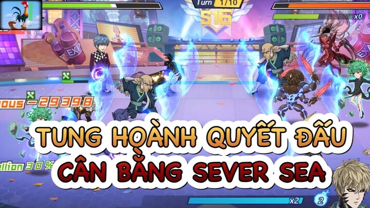 LIVE CLASH - Tung hoành quyết đấu cân bằng bên sever Quốc tế ( chém ) - One Punch Man: The Strongest