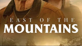 East Of The Mountains