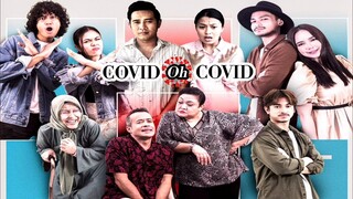 TeleDrama Covid Oh Covid [E1-E4] 2021🦠