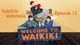 Welcome to Waikiki｜Episode 12｜Drama Korea