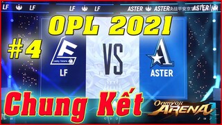 🌸Onmyoji Arena: OPL 2021 LF vs ASTER   - Chung Kết Mùa Thu Ván 4