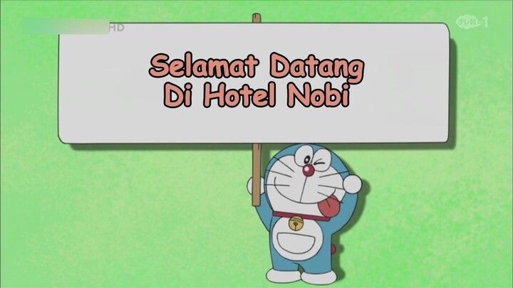 Doraemon Bahasa Indonesia(HD) 248 v1 - Selamat Datang di Hotel Nobi.