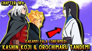 KASHIN KOJI AT OROCHIMARU MAGKAKAMPI PALA NA TUMULONG KAY BORUTO? - Two Blue Vortex Chapter 9