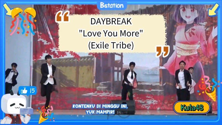 DAYBREAK "Love You More" (Exile Tribe)