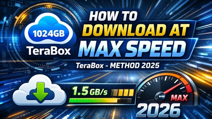 HOW TO DOWNLOAD AT MAXIMUM SPEED ON TERABOX - METHOD 2026