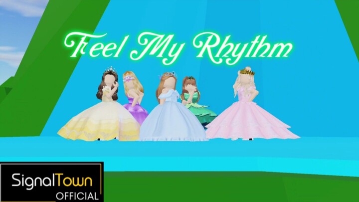 'Feel My Rhythm' - Queendom Roblox M/V