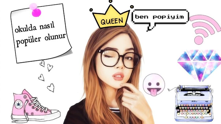 okulda popüler olmanın yolları