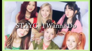 STAYC (스테이씨) - I Wanna Do (Easy Lyrics)