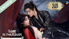 15  爱在云端 Ài zài yúnduān [ Nephophilia ]..... 🇨🇳