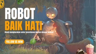 Robot Baik Hati Pecinta Binatang, Bagaimana Nasibnya?