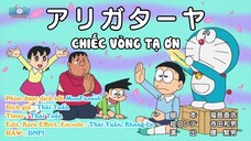 Doraemon 588 :Chiếc Vòng Tạ Ơn & Tìm Thấy Tsuchinoko