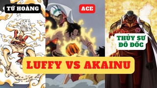 Luffy VS Akainu ai sẽ thắng | Ace vui vì Luffy | One Piece LDV Anime