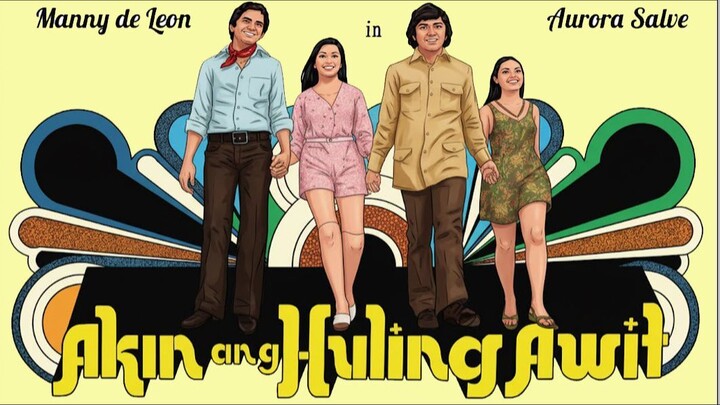AKIN ANG HULING AWIT 1971 (FULL MOVIE nasa RITCHE DTV)