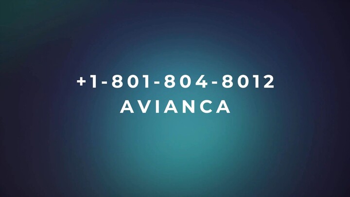 Número de Teléfono de Atención al Cliente de }}}] Avianca [{{{ Guía Completa Paso a Paso 2026