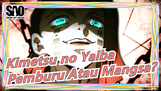 Kimetsu no Yaiba|Kamu Pemburu, Atau Mangsa?