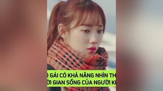 Cô gái có khả năng nhìn thấy thời gian sống của người khác abouttime leesungkyung kdrama bhdkbiz phimhanquoc