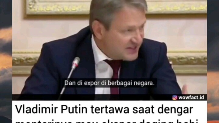 Ketika Vladimir Putin tertawa karena mendengar menterinya mau ekspor daging bab1 ke Indonesia 🗿