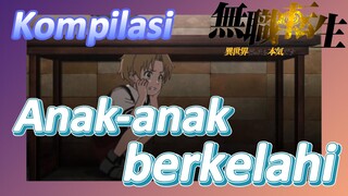 [Mushoku Tensei] Kompilasi | Anak-anak berkelahi