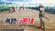 Mushoku no Eiyuu Episode 3 Subtitle Indonesia