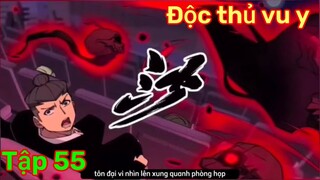 Độc thủ vu y tập 55| thần Y tôn đại Vy lại quen 1 em xinh tươi