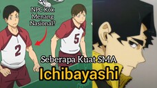 Seberapa Kuat SMA Ichibayashi?