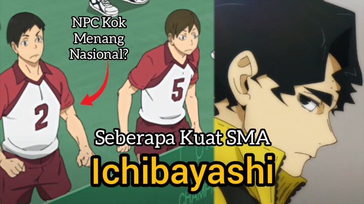Seberapa Kuat SMA Ichibayashi?