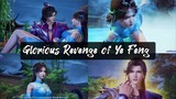 Glorious Revenge of Ye Feng Eps 7 Sub Indo