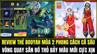 Review Full Thẻ Booyah Mùa 2 Phong Cách Cá Sấu Cực Khủng, Vòng Quay Săn Đồ Thỏ Bảy Màu Mới Cực Xịn