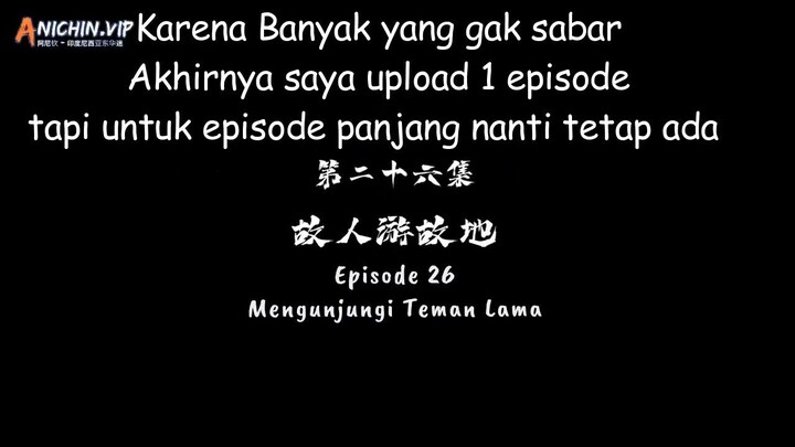 100.000 Years of Refining Qi Episode 26 Sub Indo