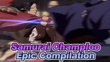 Samurai Champloo|【Epic Compilation/AMV】1080P