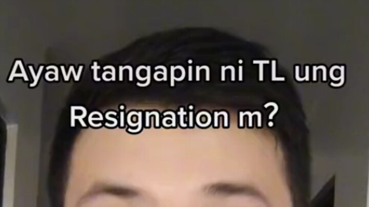Ayaw tangapin ng Management ang Resignation mo? Watch This