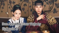 Bon Appetite, Your Majesty | Episode 3 | EngSub