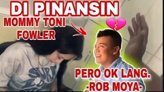 PERO OK LANG 😊 -ROB MOYA- | DADDY ROB MOYA | MOMMY TONI FOWLER | TITO VINCE | TORO FAMILY