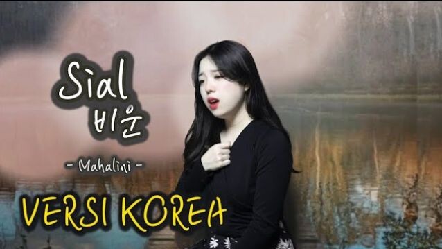 [ VERSI KOREA ] Sial (비운) - Mahalini | Cover by Yuri
