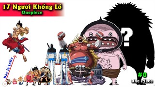 Top 17 Người Khổng Lồ Onepiece - Xếp từ lùn nhất