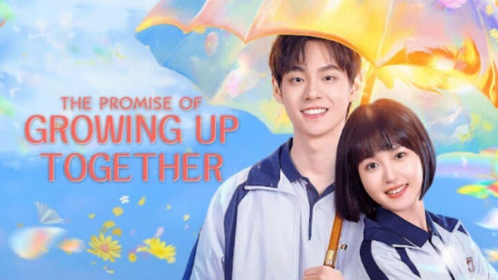 คำสัญญาแห่งวันวาน The Promise of Growing Up Together (2024) : 04