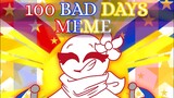 [Countryhumans] 100 BAD DAYS | Meme (Happy Philippine Independence Day!)