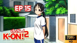 K On S2 Ep15 [SUB INDO] K-ON