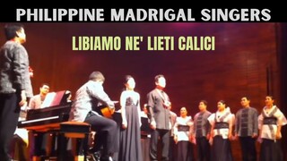 LIBIAMO NE' LIETI CALICI (KIT VIGILIA + SAL MALAKI)  |PHILIPPINE MADRIGAL SINGERS