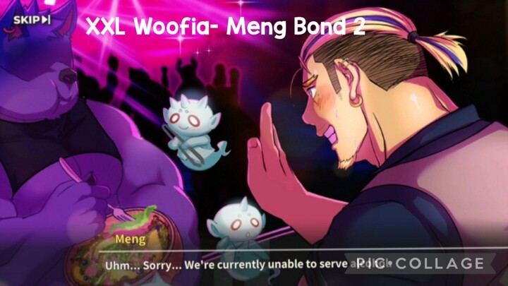 XXL Woofia- Meng Bond 2