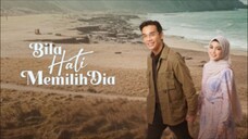 Bila Hati Memilih Dia EP10