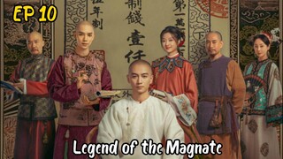 [ENG] EP 10 Legend of the Magnate