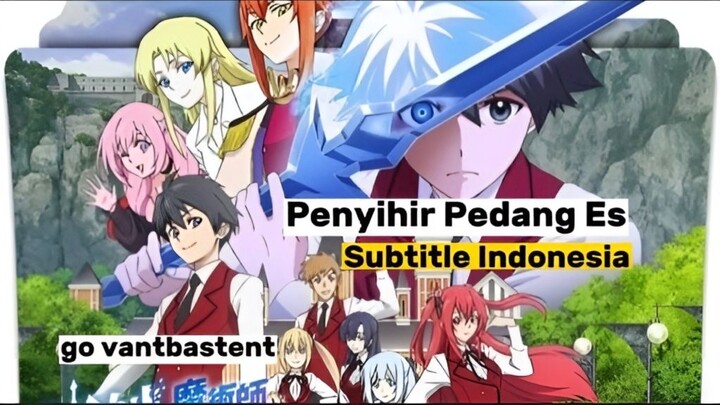 Penyihir Pedang Es episode 9 sub Indonesia