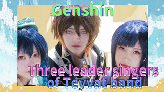 Three leader singers of Teyvat band
