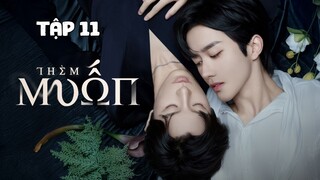 Tập 11 || Thèm Muốn - ABO Desire | Phim bl vietsub