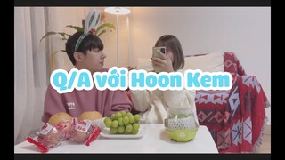 Lần đầu Q&A cùng Hoon Kem. Bữa tiệc trái cây ngày cuối năm