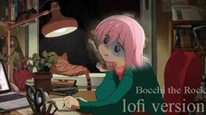 Opening Bocchi The Rock Lofi Version (Seisyun Complex - Kessoku Band)