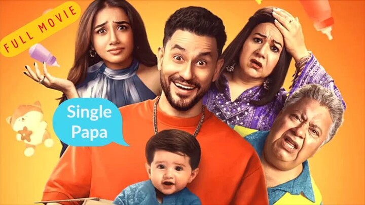 Single Papa Full Movie Review & Facts Explained | Single Papa